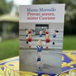 “Provaci ancora mister Cascione”. Marco Marsullo torna in libreria con il sequel di “Atletico Minaccia Football Club” (INTERVISTA)